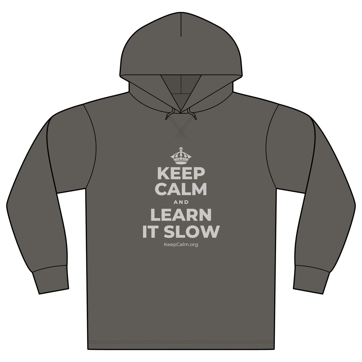 KEEP CALM AND LEARN IT SLOW Organic Hoodie Tee