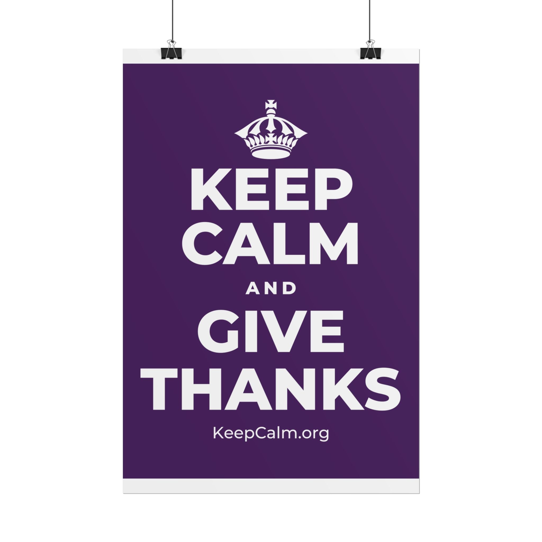 KEEP CALM AND GIVE THANKS Poster
