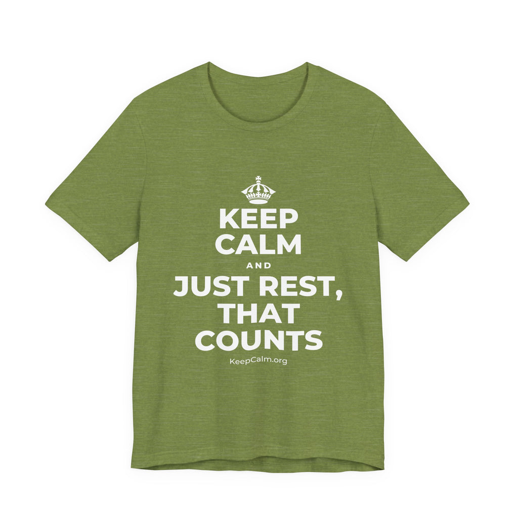 KEEP CALM AND JUST REST, THAT COUNTS T-Shirt (Baby Blue–Silver)