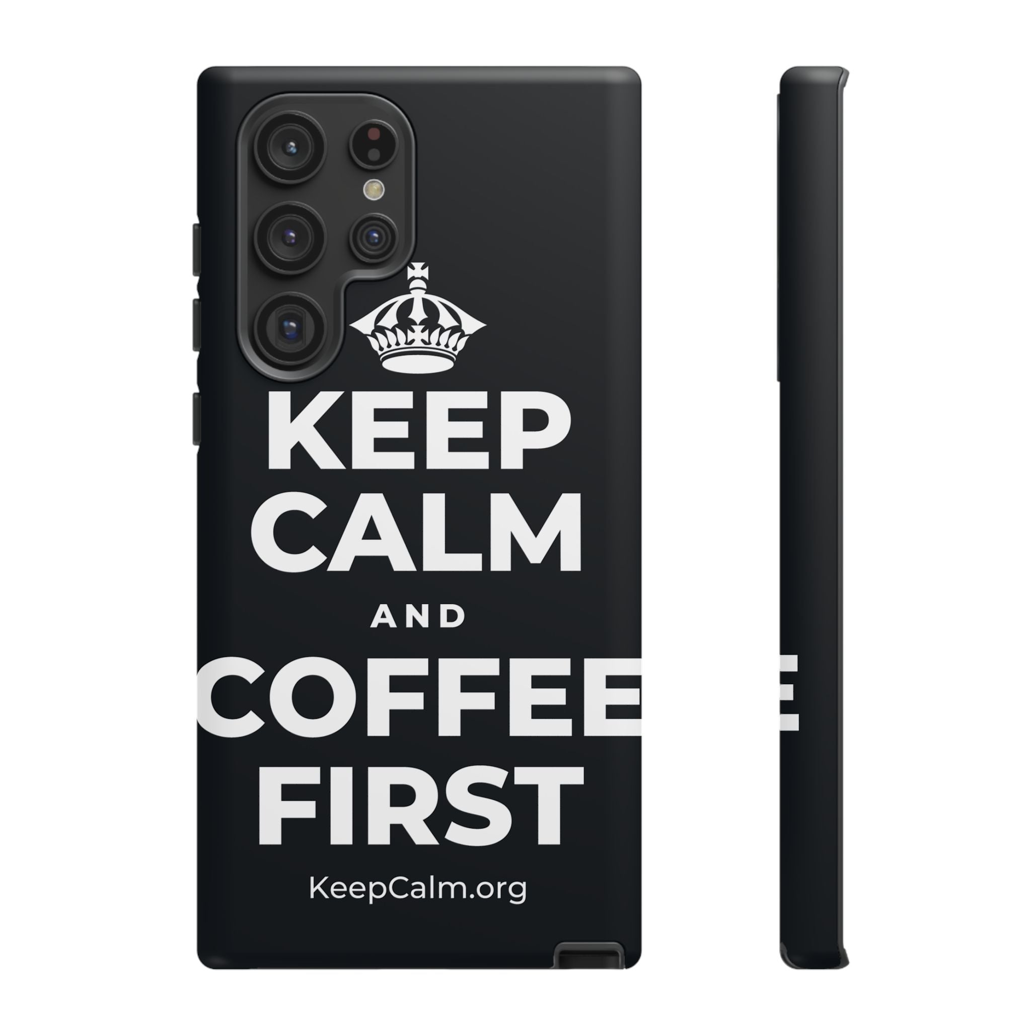 KEEP CALM AND COFFEE FIRST Phone Case (Dark)