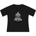 KEEP CALM AND ENJOY THE RIDE Women's Raglan Tee
