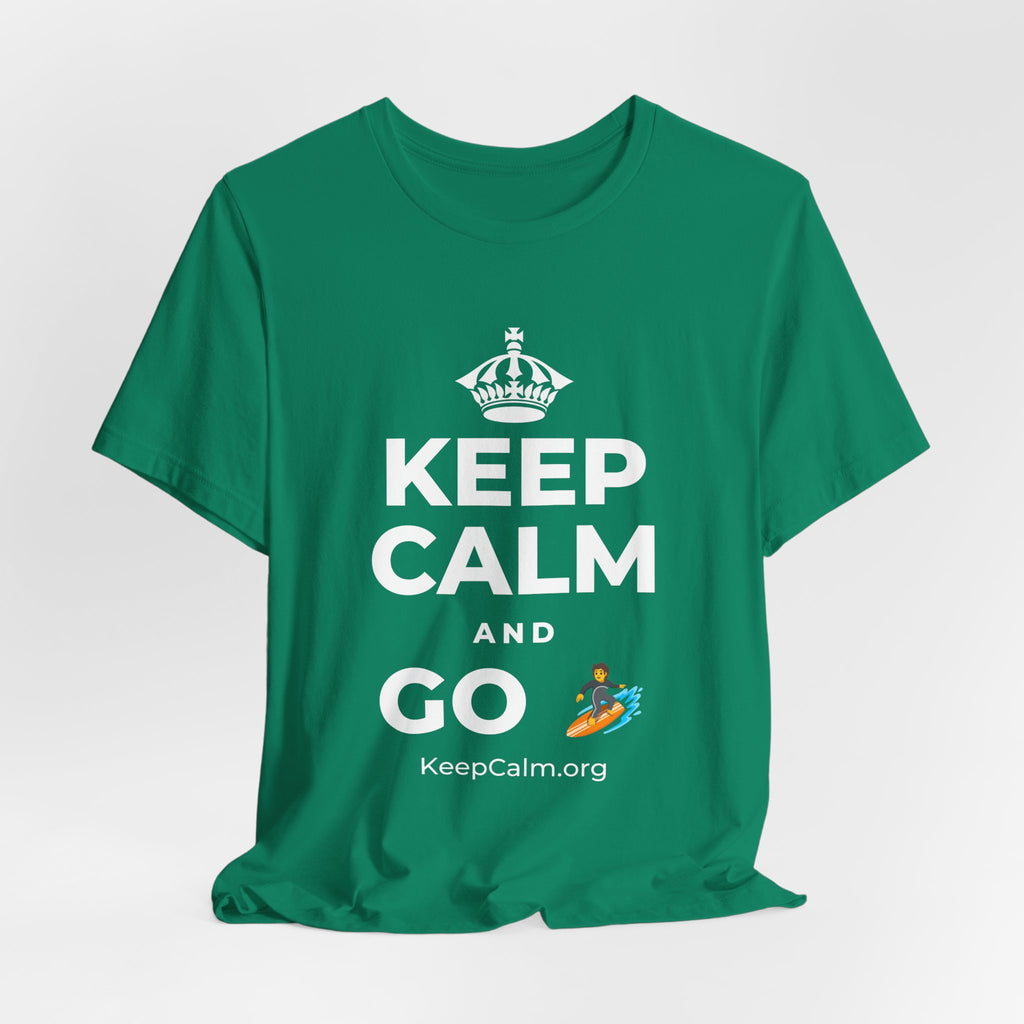 KEEP CALM AND GO 🏄 T-Shirt (White–Asphalt)