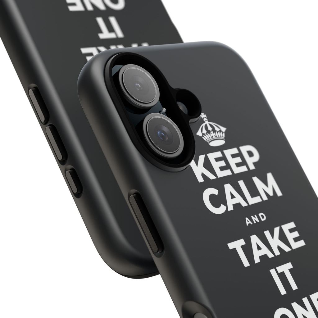 KEEP CALM AND TAKE IT ONE DAY AT A TIME Phone Case (Dark)