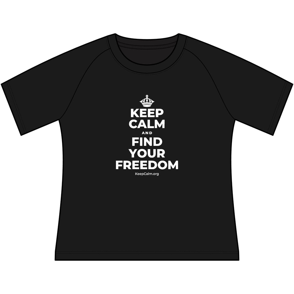 KEEP CALM AND FIND YOUR FREEDOM Women's Raglan Tee