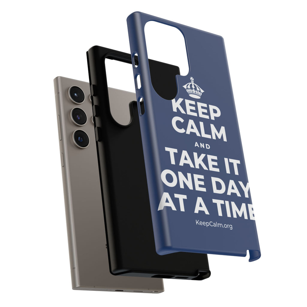 KEEP CALM AND TAKE IT ONE DAY AT A TIME Phone Case