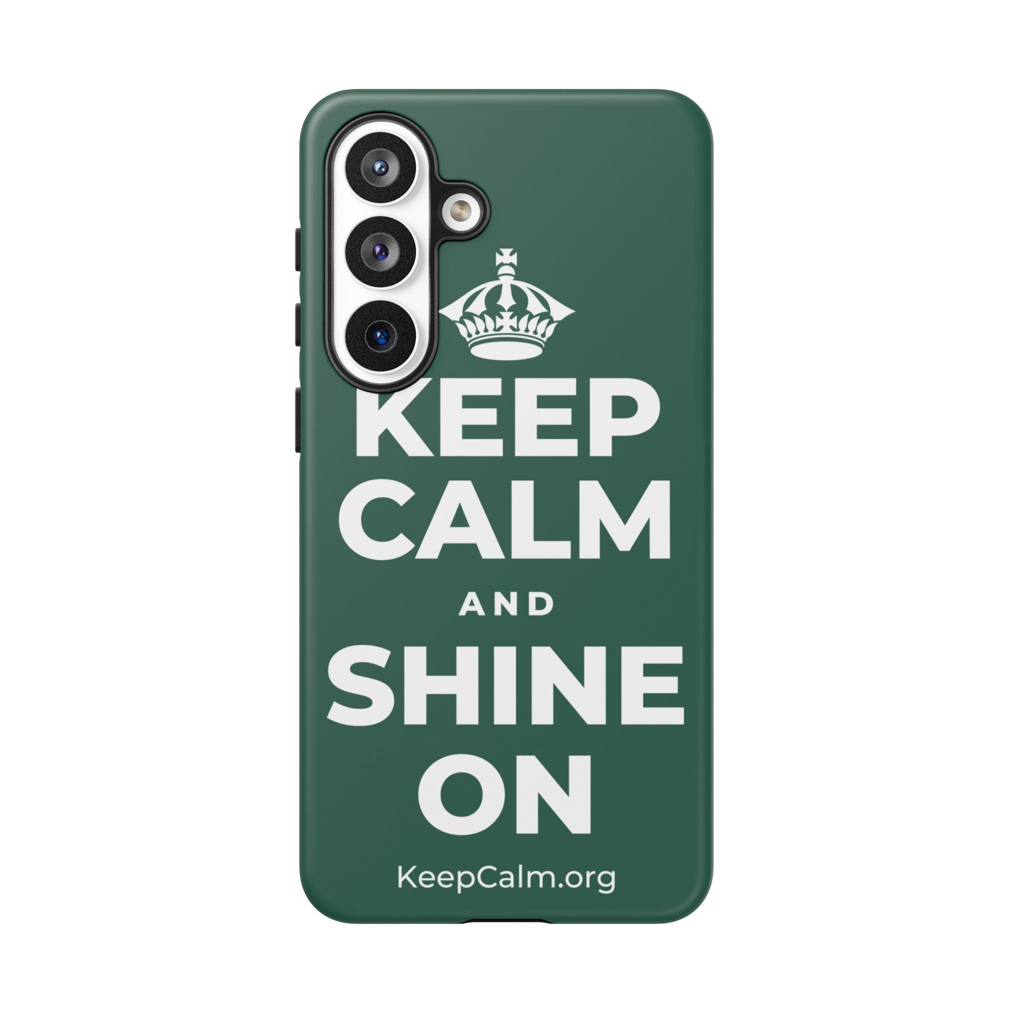 KEEP CALM AND SHINE ON Phone Case