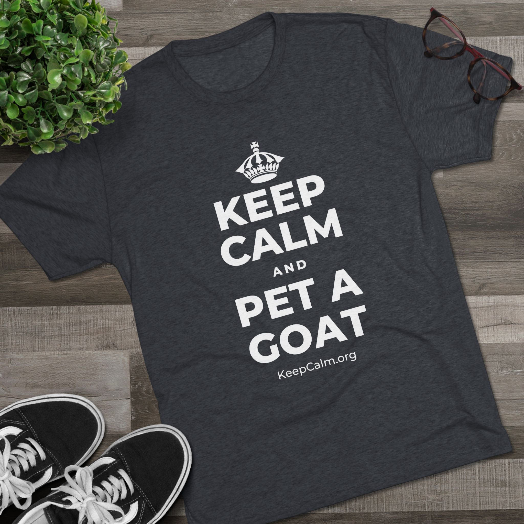 KEEP CALM AND PET A GOAT Tri-Blend Tee