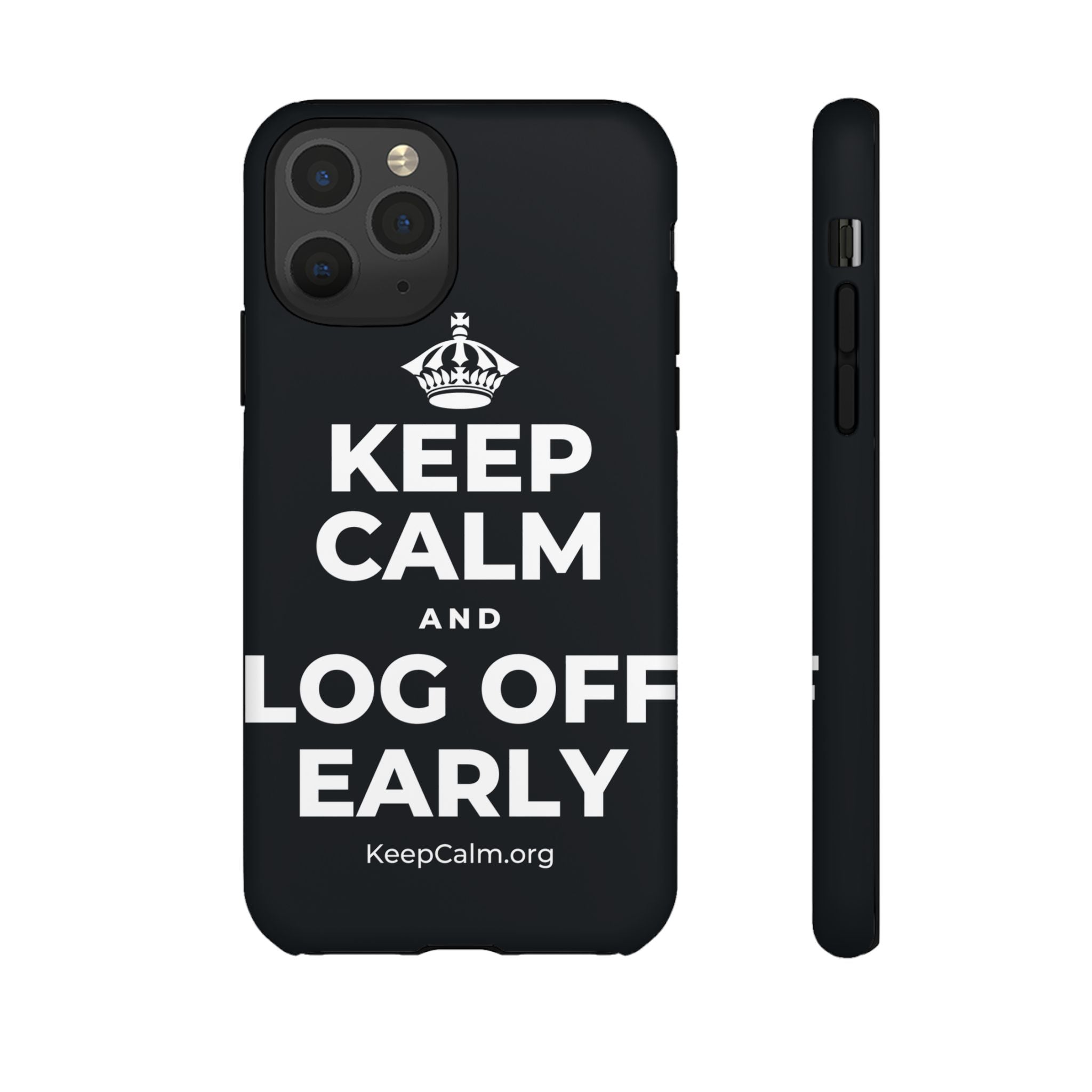 KEEP CALM AND LOG OFF EARLY Phone Case (Dark)