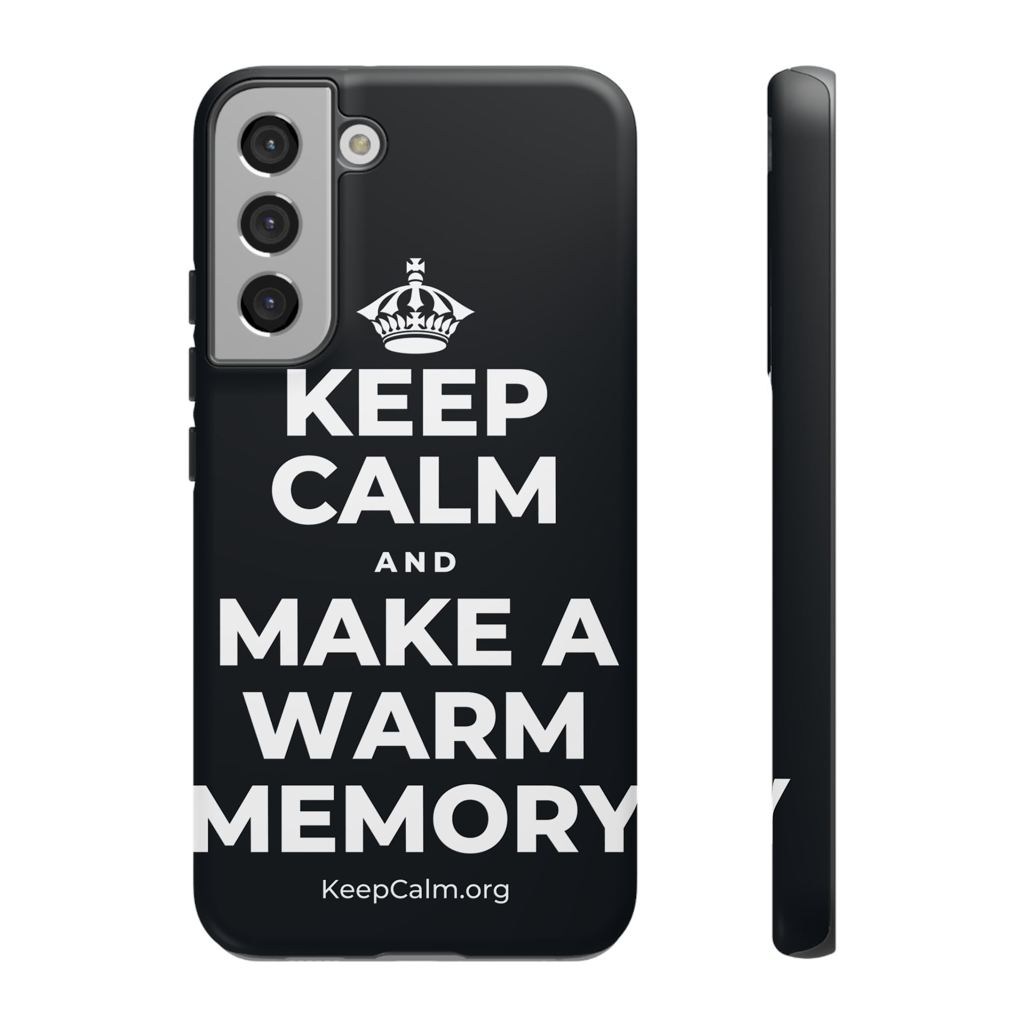 KEEP CALM AND MAKE A WARM MEMORY Phone Case (Dark)