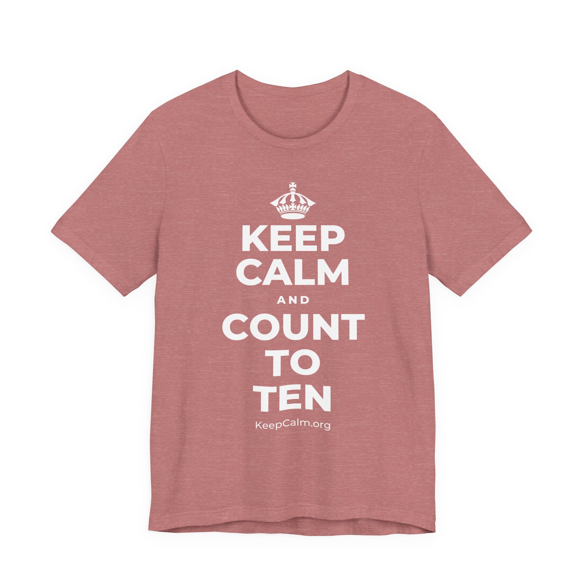 KEEP CALM AND COUNT TO TEN T-Shirt (Soft Cream–Heather Mauve)