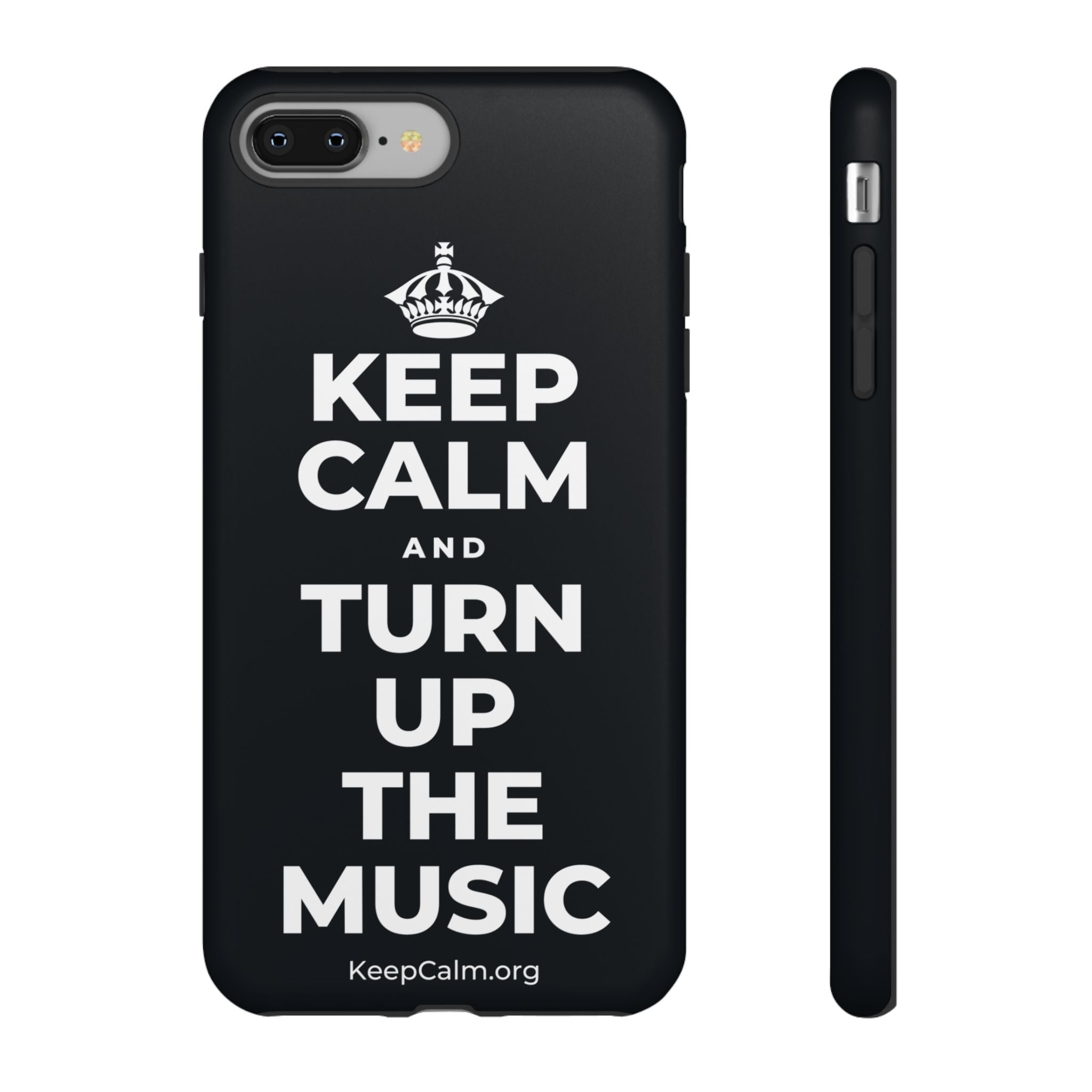KEEP CALM AND TURN UP THE MUSIC Phone Case (Dark)