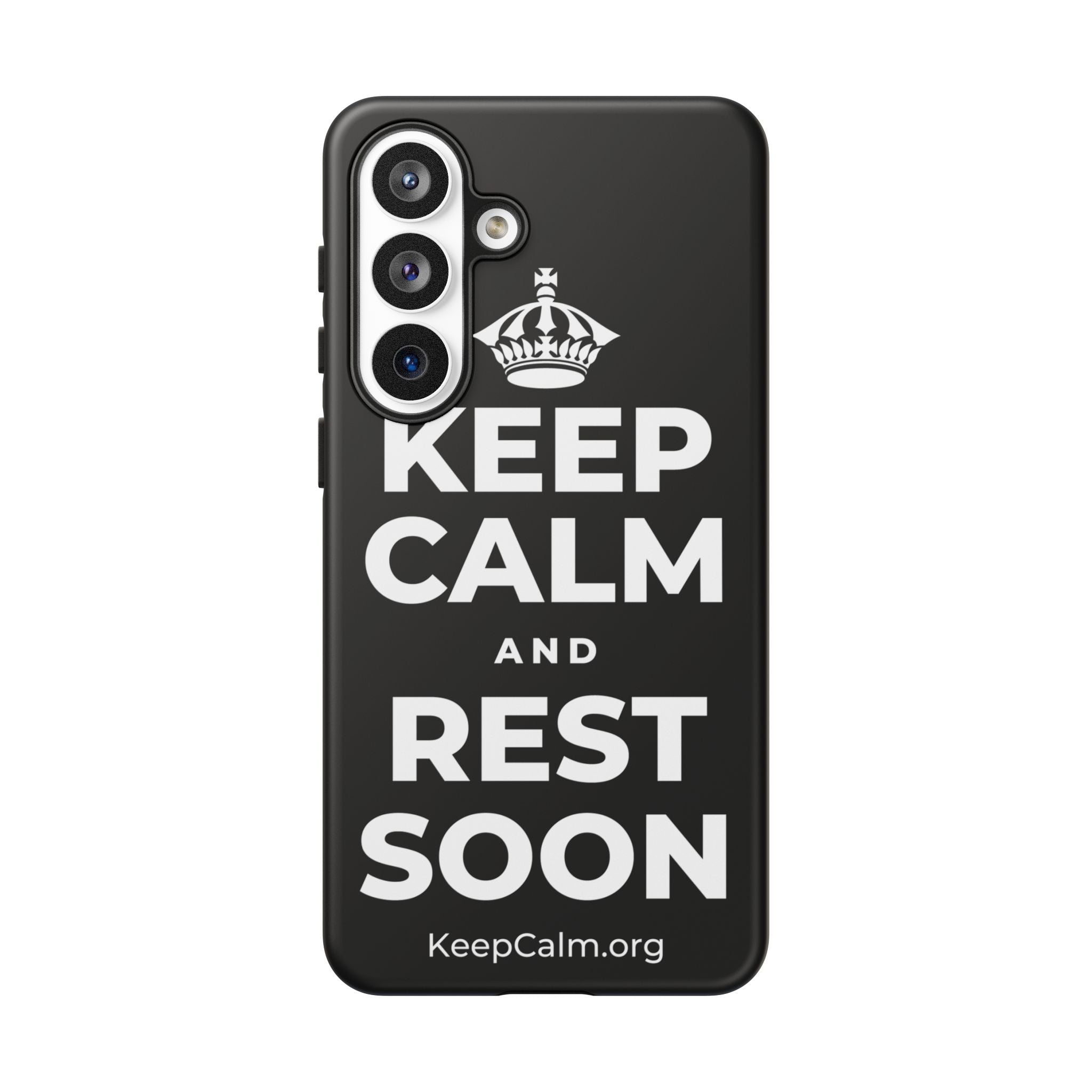 KEEP CALM AND REST SOON Phone Case