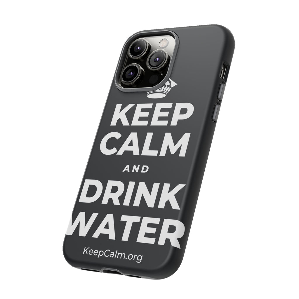 KEEP CALM AND DRINK WATER Phone Case (Dark)