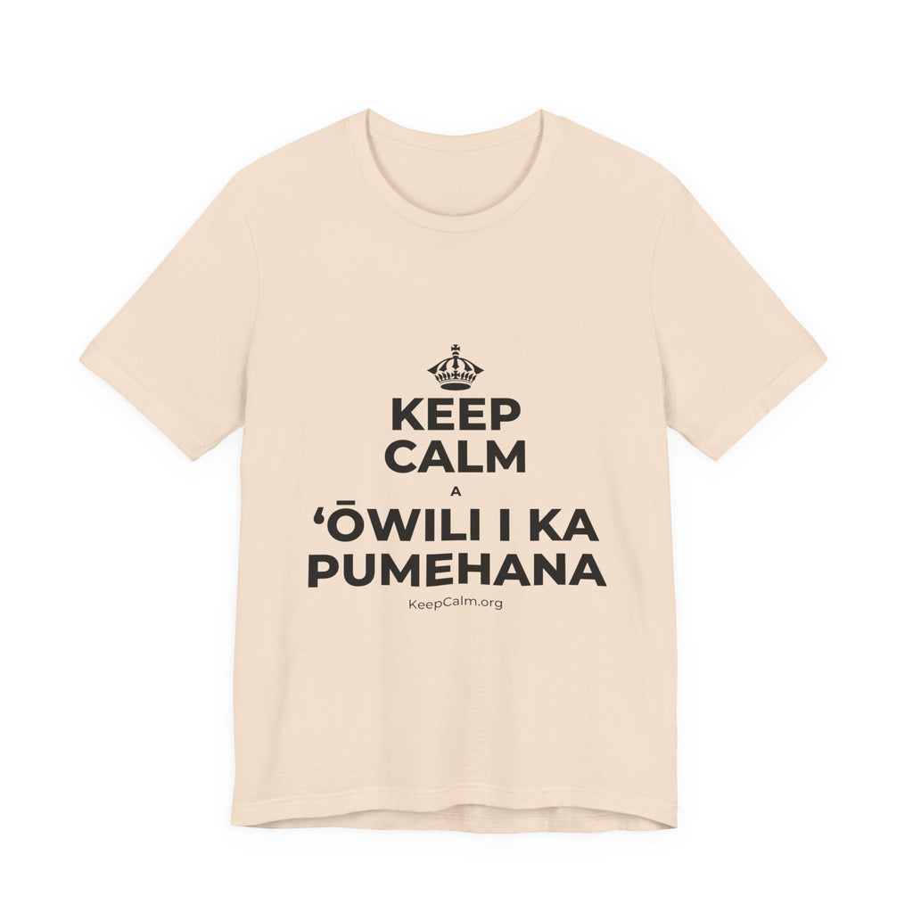 KEEP CALM A ʻŌWILI I KA PUMEHANA T-Shirt (Soft Cream–Heather Mauve)