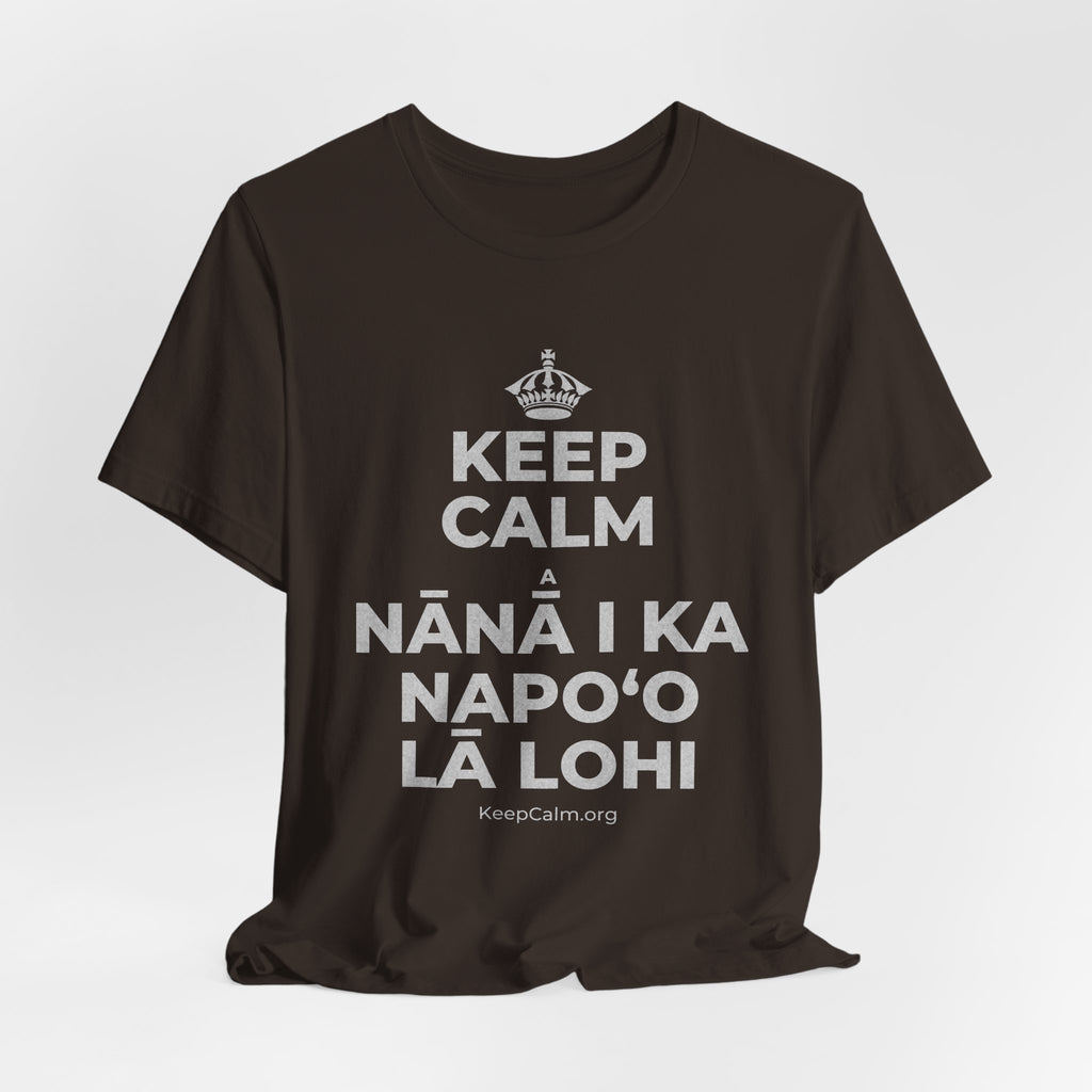 KEEP CALM A NĀNĀ I KA NAPOʻO LĀ LOHI T-Shirt (Soft Cream–Heather Mauve)