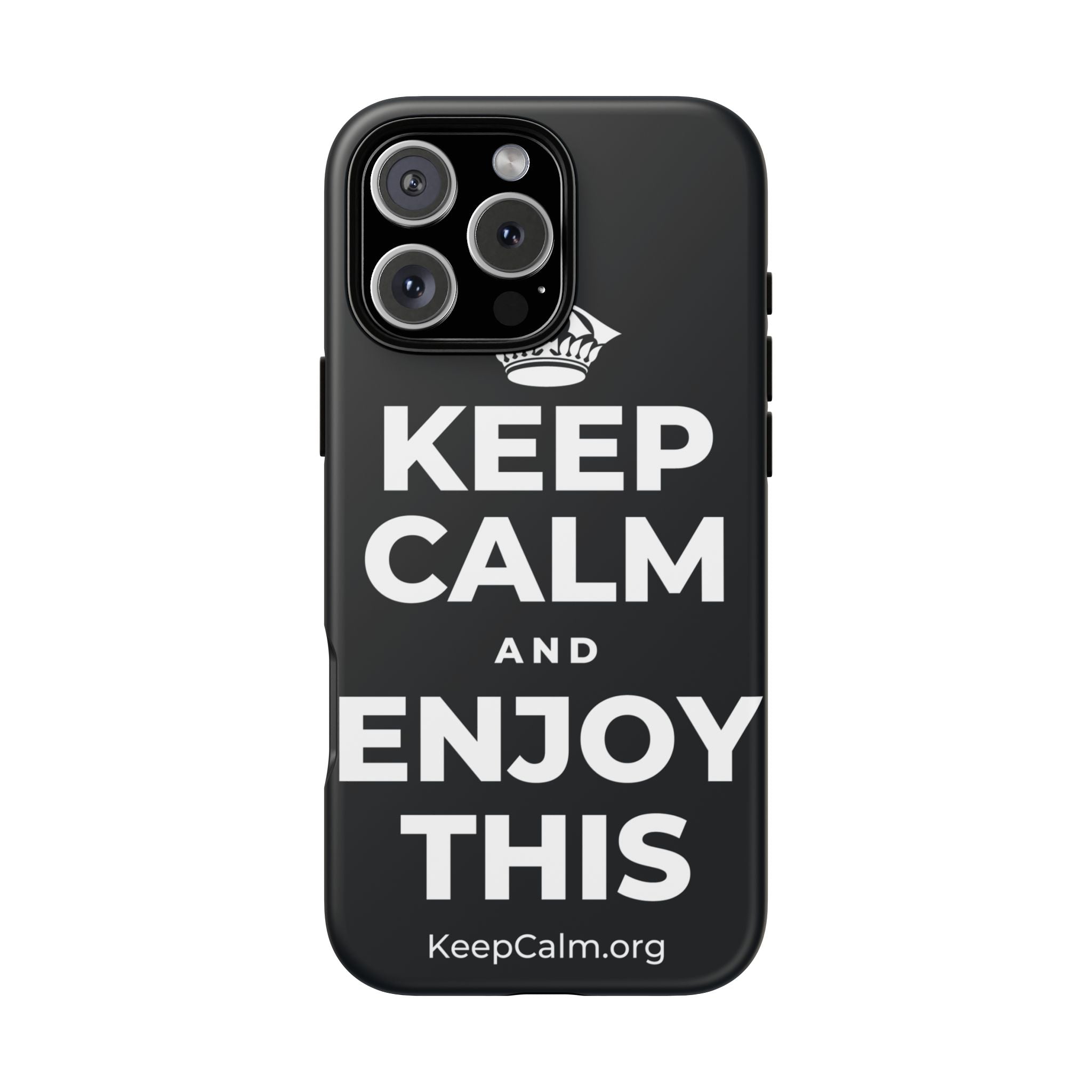 KEEP CALM AND ENJOY THIS Phone Case (Dark)