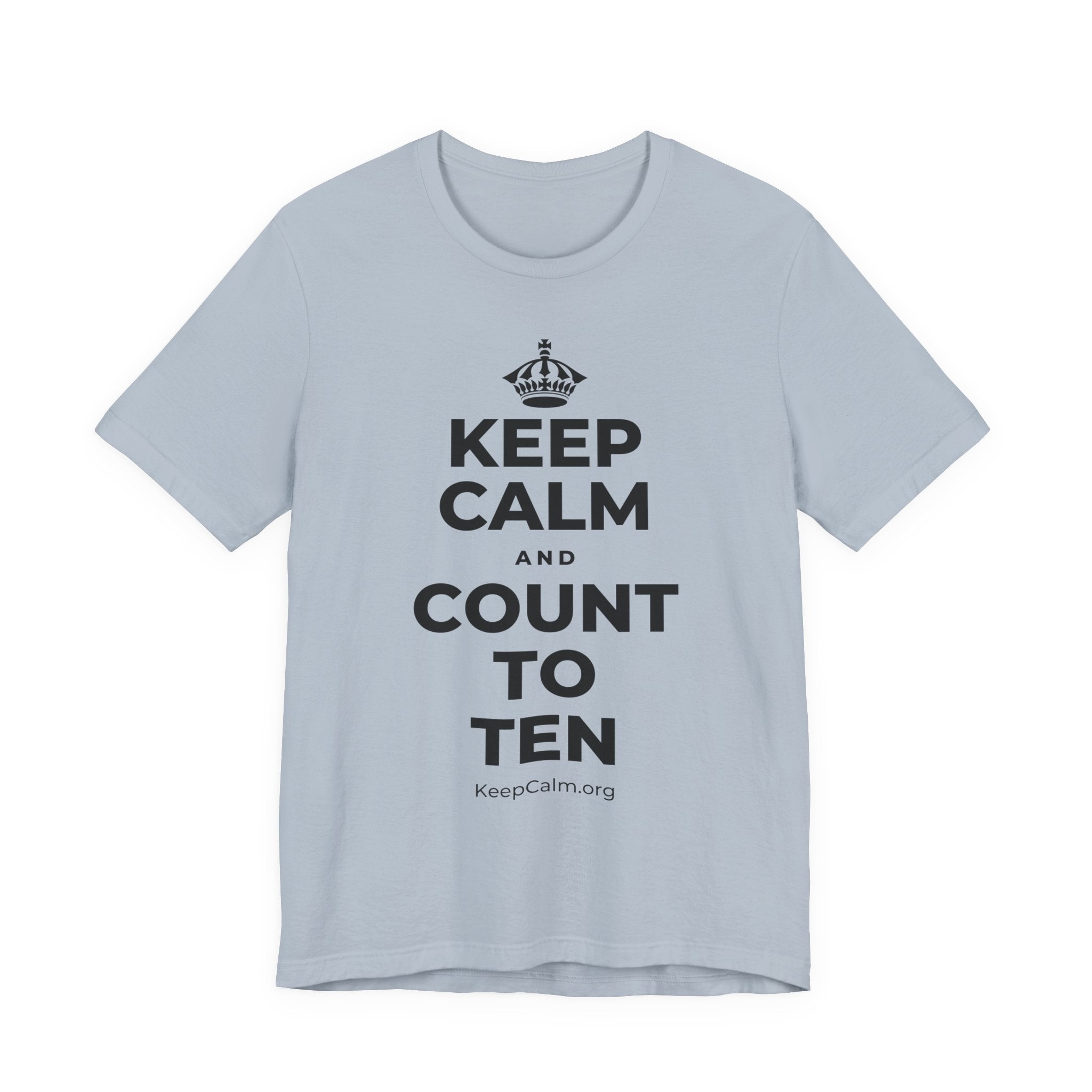 KEEP CALM AND COUNT TO TEN T-Shirt (White–Asphalt)