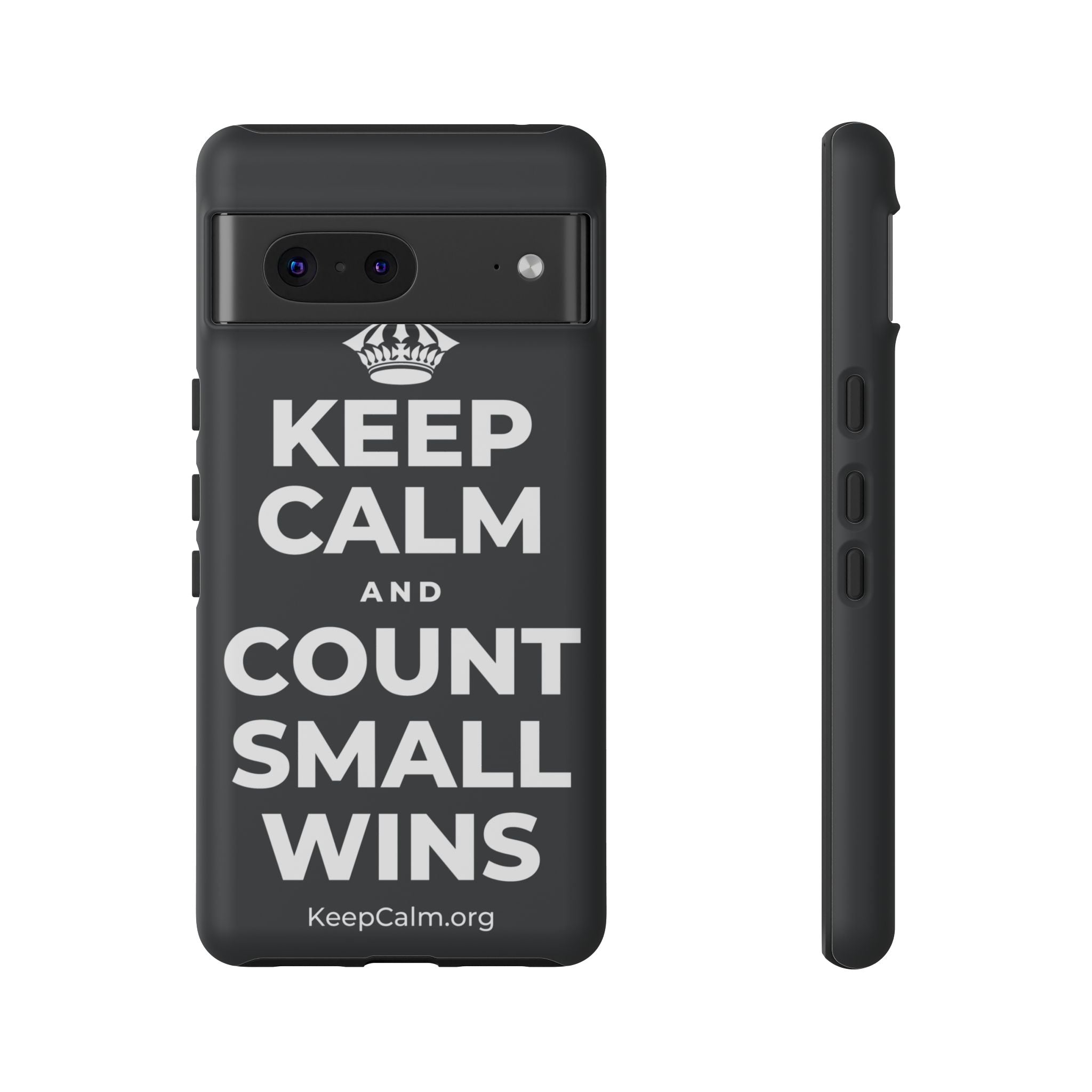 KEEP CALM AND COUNT SMALL WINS Phone Case (Dark)