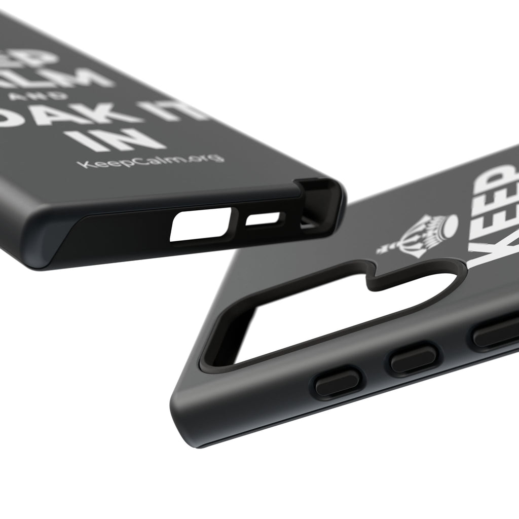 KEEP CALM AND SOAK IT IN Phone Case (Dark)