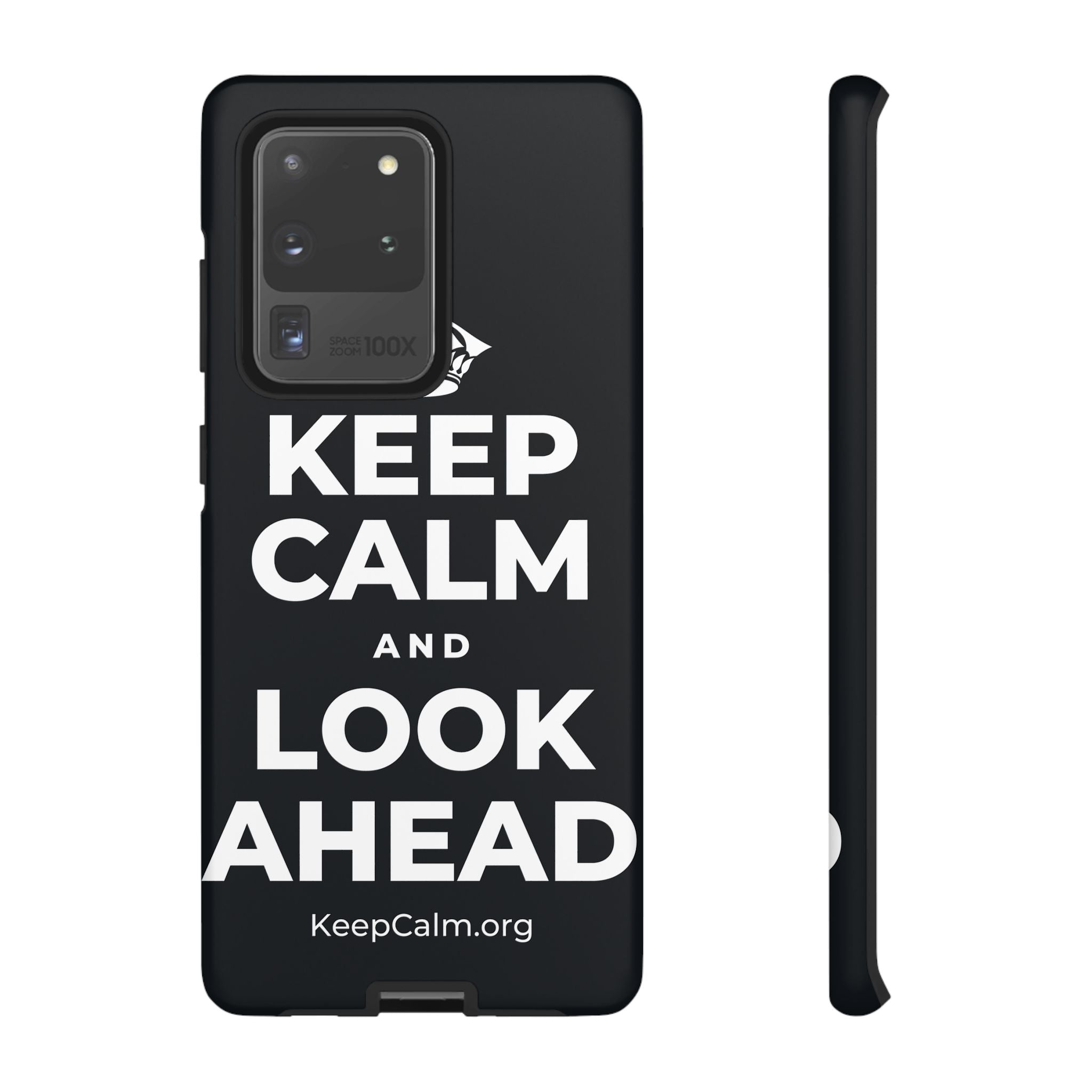 KEEP CALM AND LOOK AHEAD Phone Case (Dark)