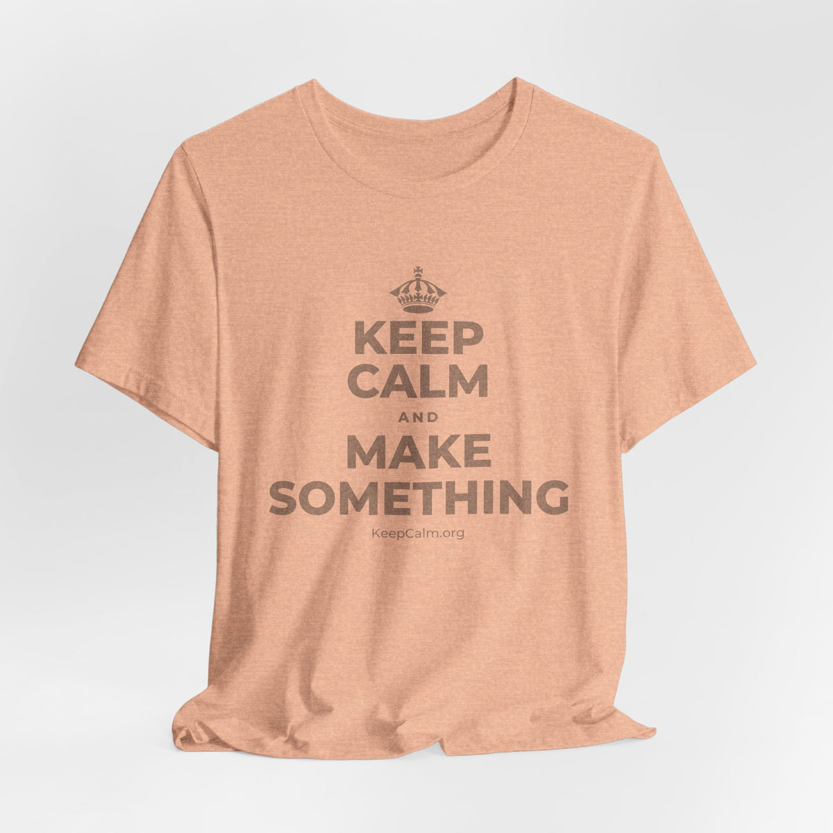 KEEP CALM AND MAKE SOMETHING T-Shirt (Soft Cream–Heather Mauve)