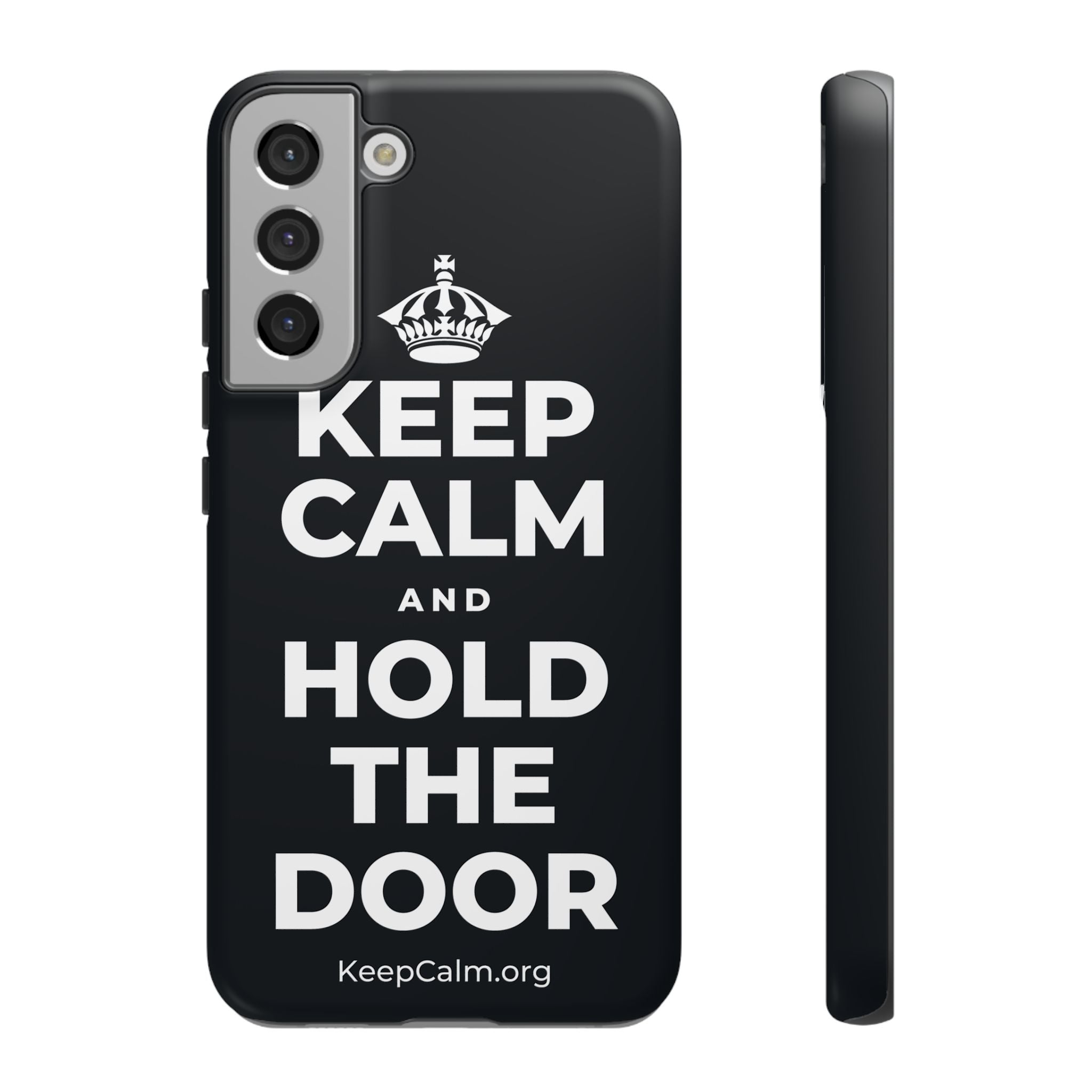 KEEP CALM AND HOLD THE DOOR Phone Case (Dark)