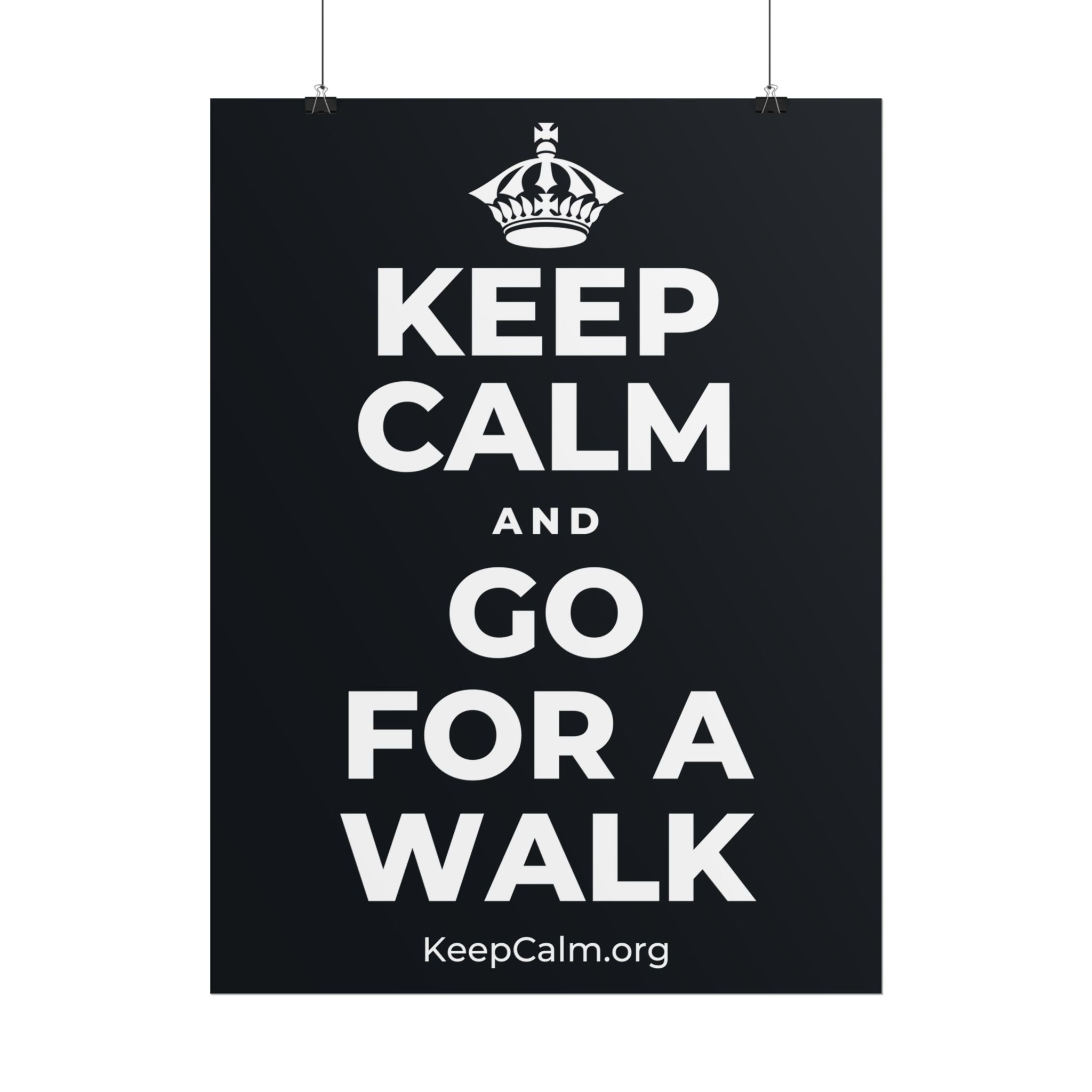 KEEP CALM AND GO FOR A WALK Poster (Dark)