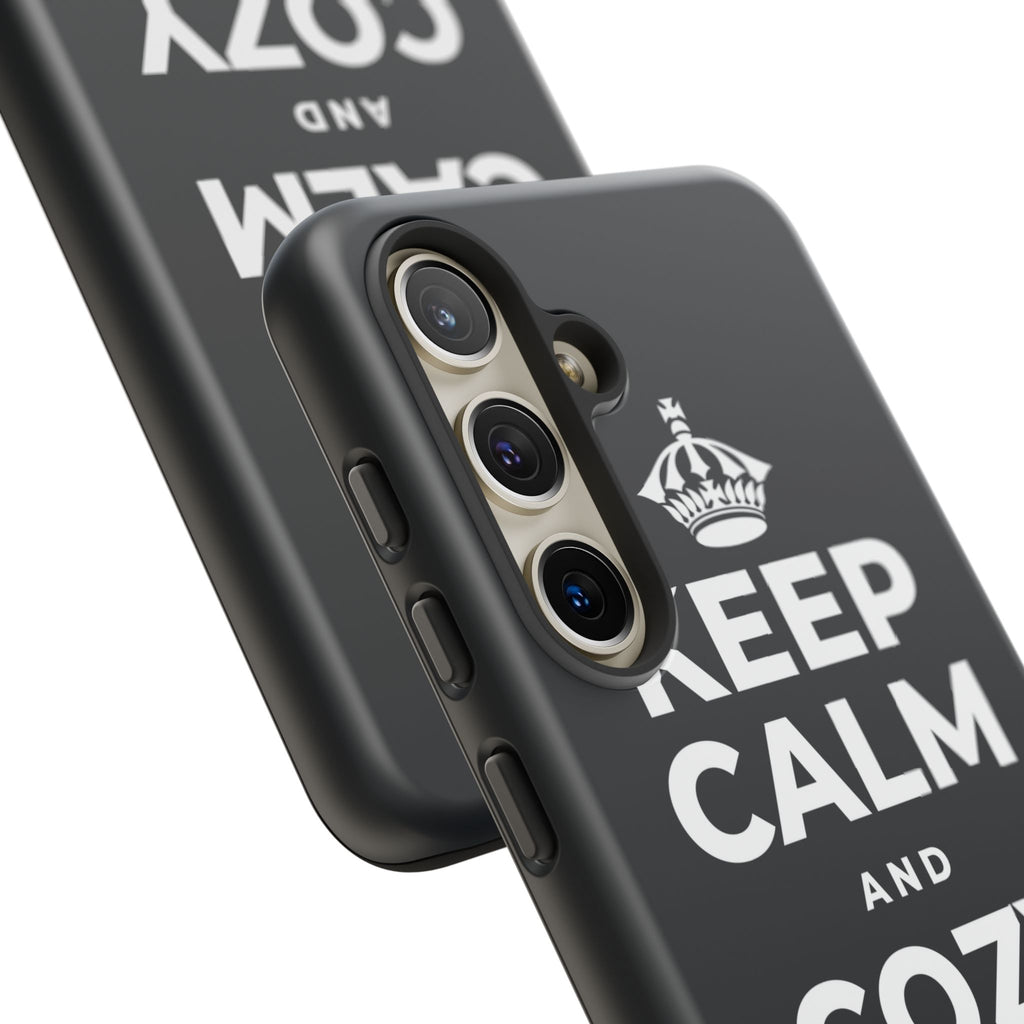 KEEP CALM AND COZY UP INSIDE Phone Case (Dark)