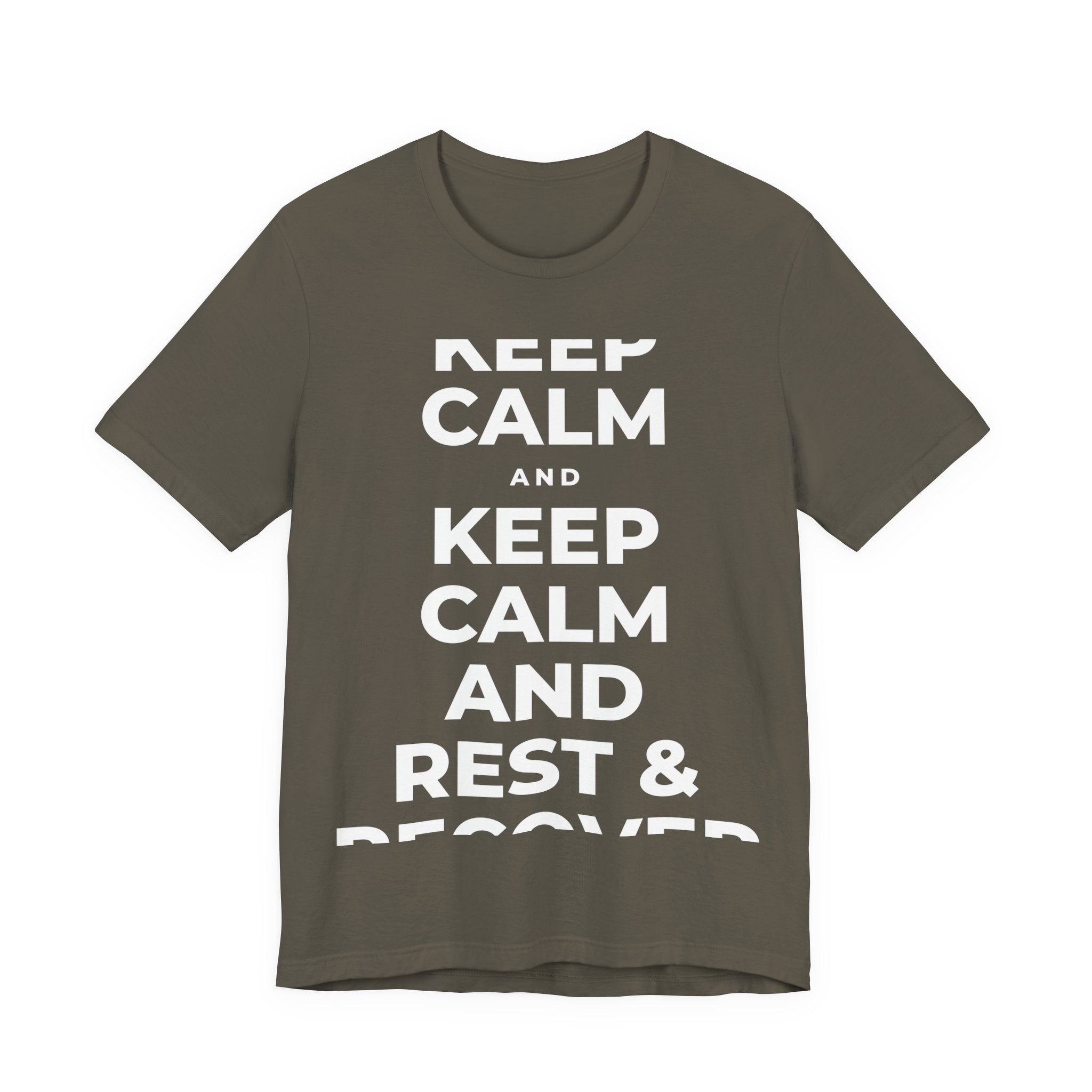 KEEP CALM AND REST & RECOVER T-Shirt (White–Asphalt)