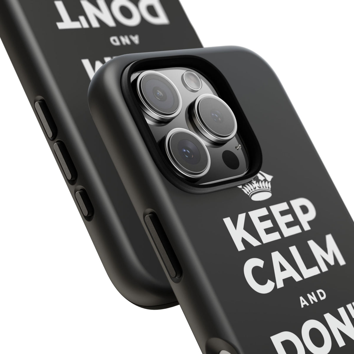 KEEP CALM AND DON'T COUNT YOUR 🪺 Phone Case