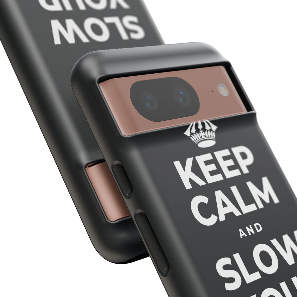 KEEP CALM AND SLOW YOUR SUMMER DAYS Phone Case (Dark)