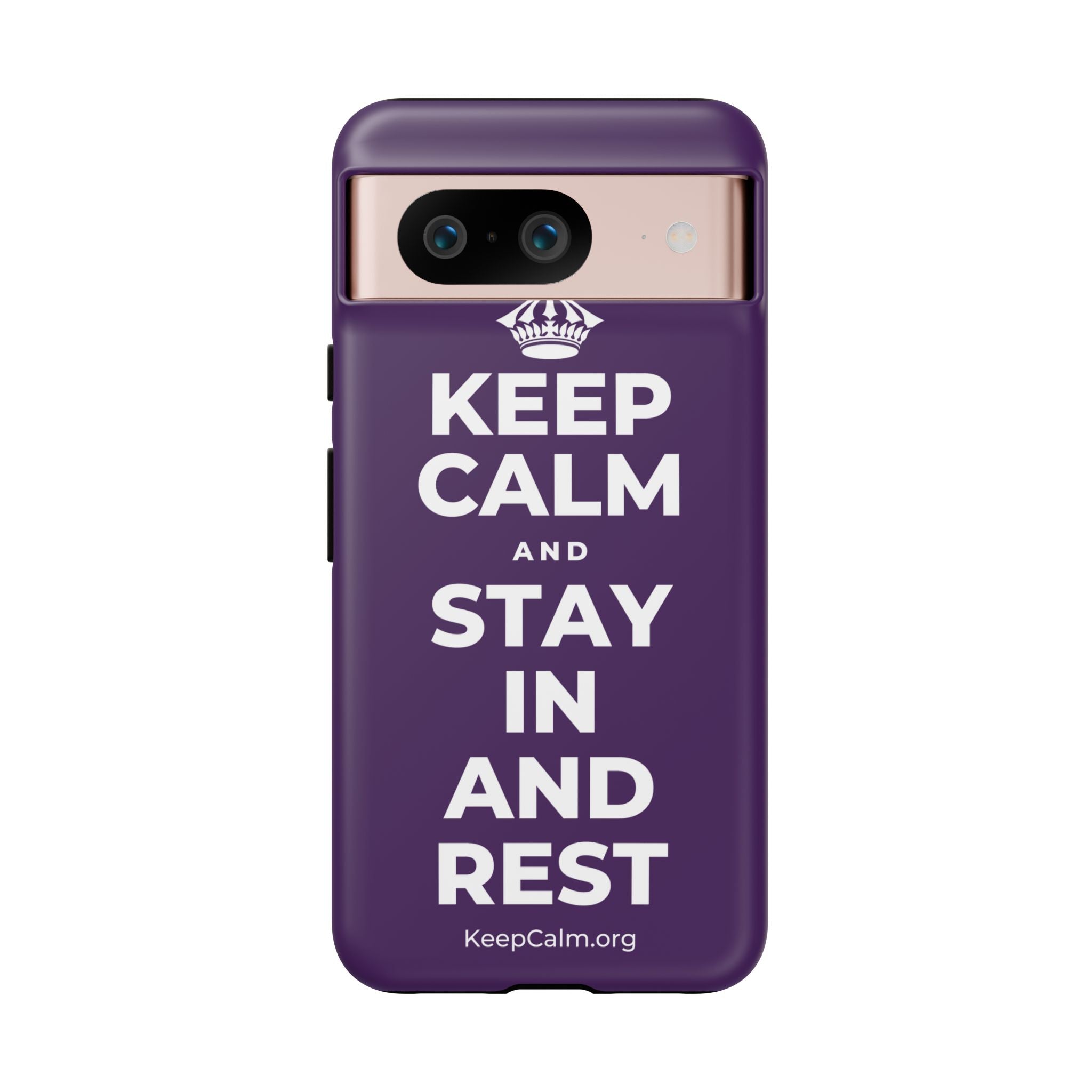 KEEP CALM AND STAY IN AND REST Phone Case