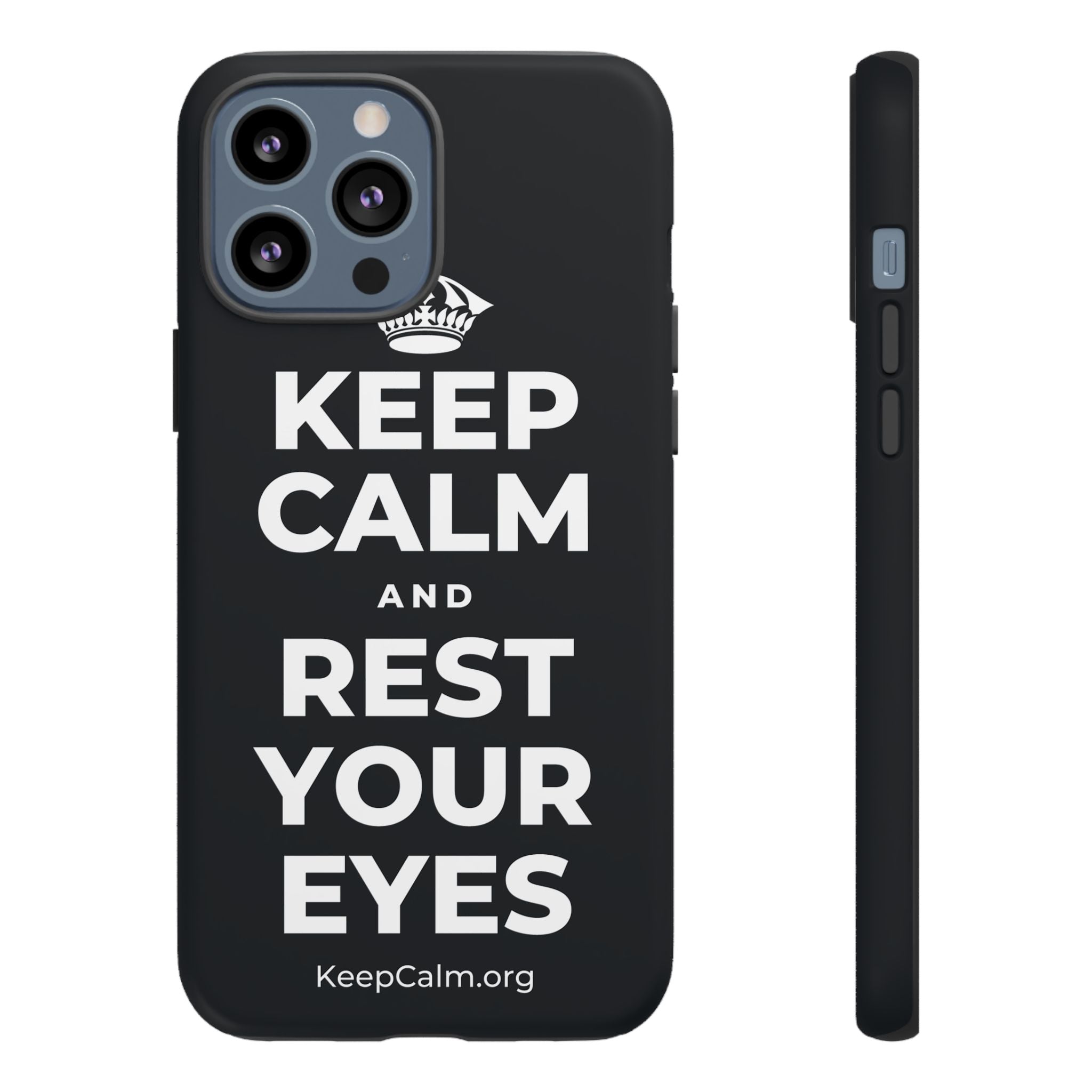 KEEP CALM AND REST YOUR EYES Phone Case (Dark)