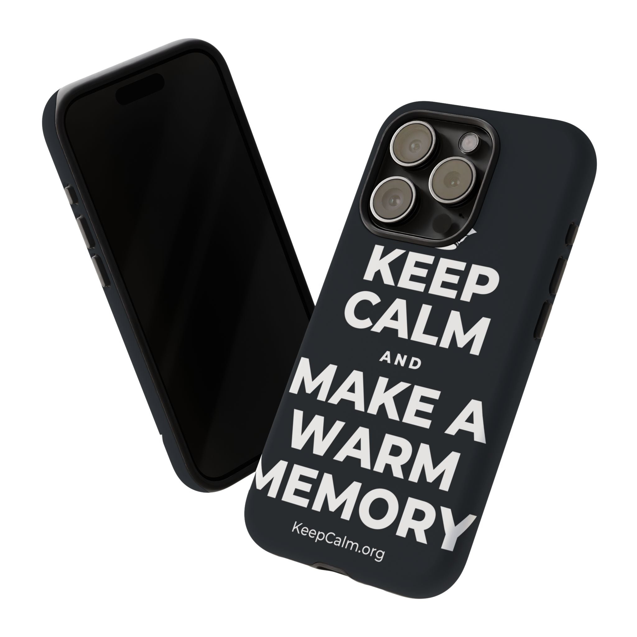 KEEP CALM AND MAKE A WARM MEMORY Phone Case (Dark)