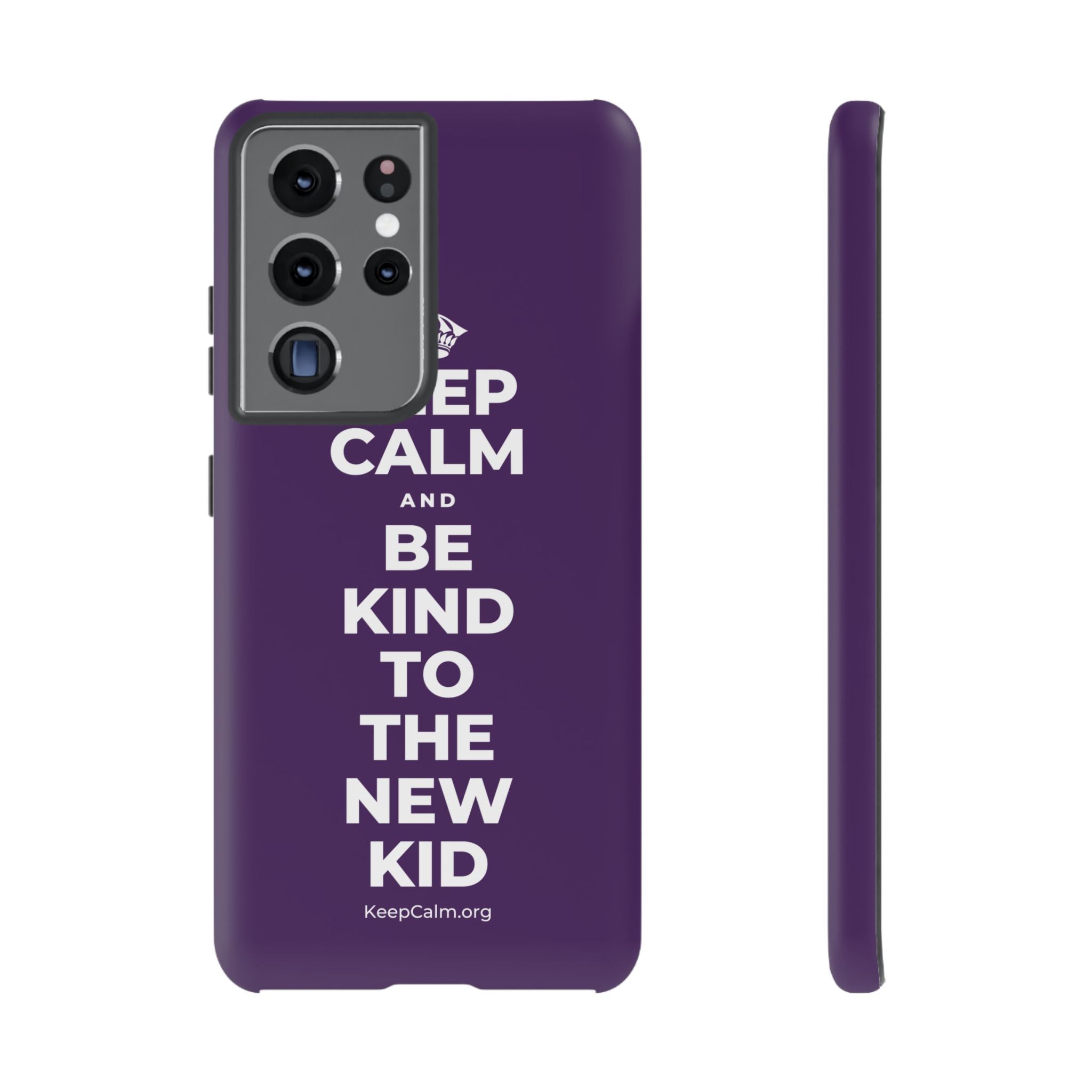 KEEP CALM AND BE KIND TO THE NEW KID Phone Case