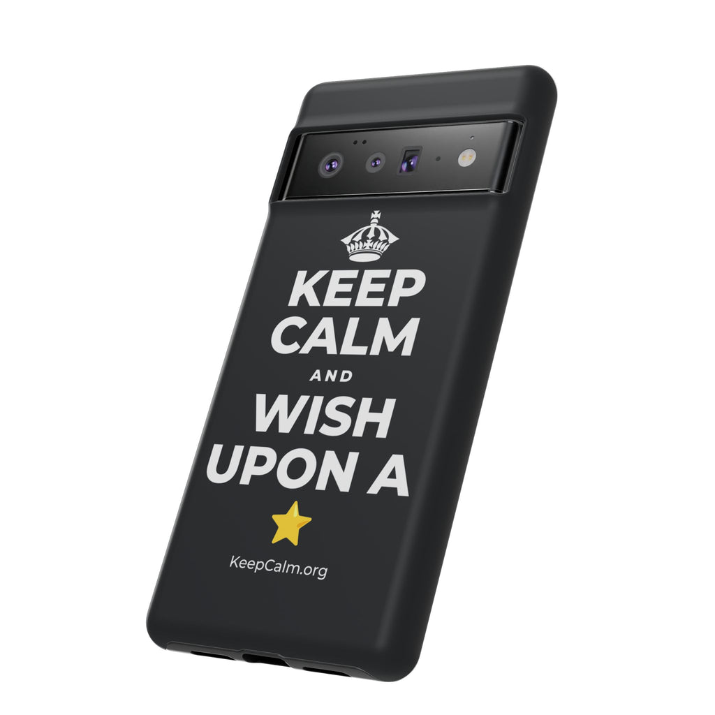 KEEP CALM AND WISH UPON A ⭐ Phone Case (Dark)
