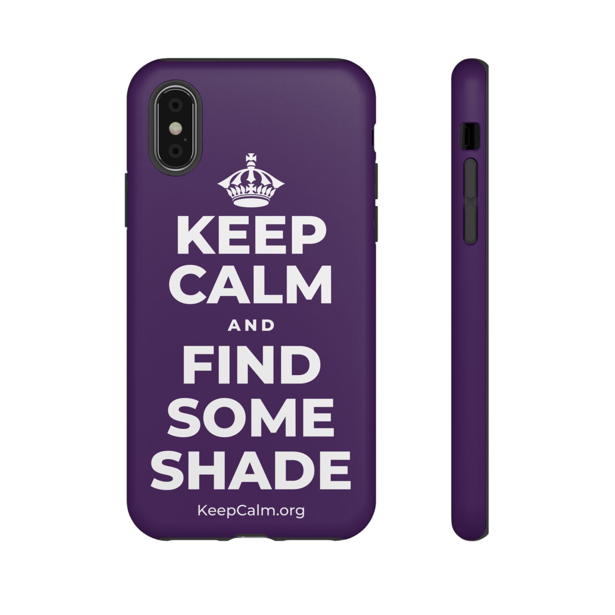 KEEP CALM AND FIND SOME SHADE Phone Case