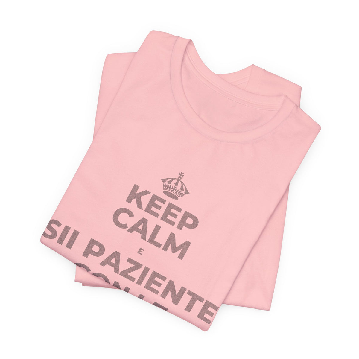KEEP CALM E SII PAZIENTE CON LE NUOVE ABITUDINI T-Shirt (White–Asphalt)