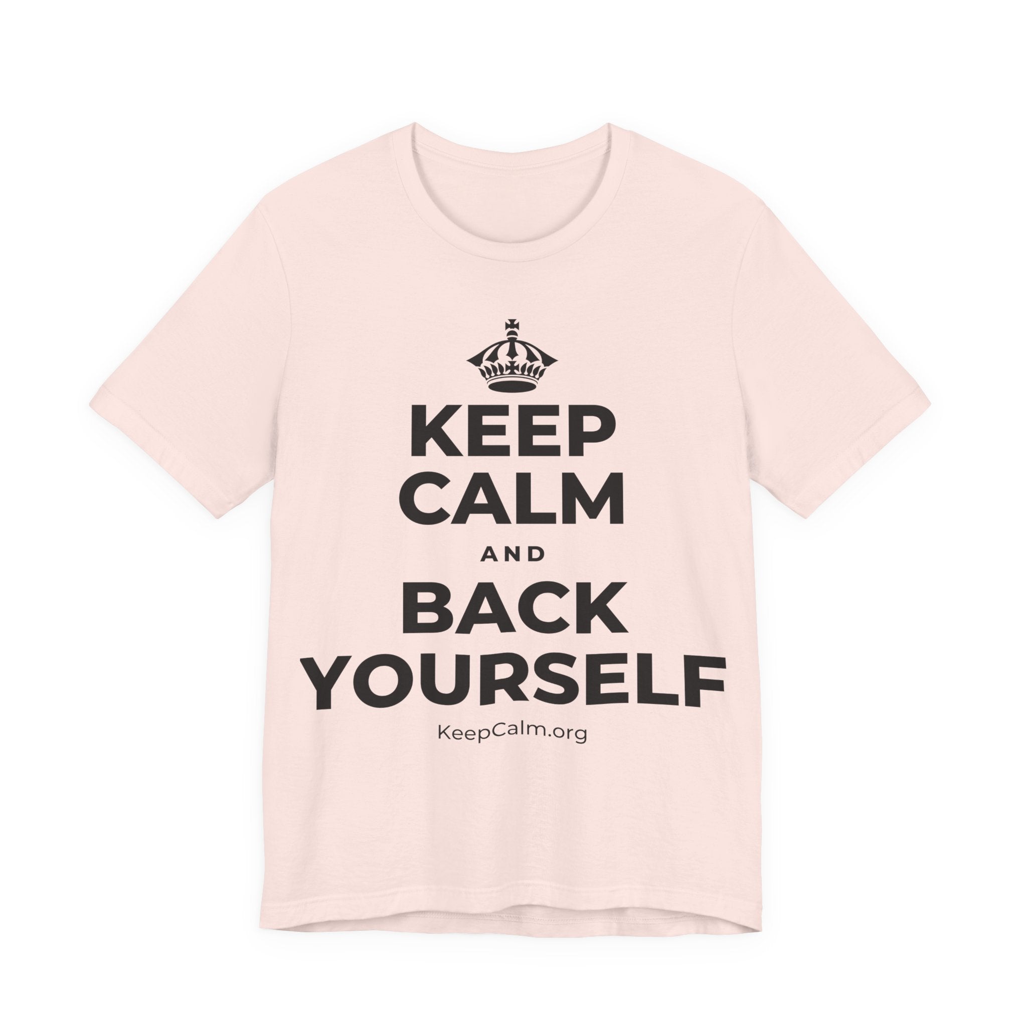 KEEP CALM AND BACK YOURSELF T-Shirt (Soft Cream–Heather Mauve)