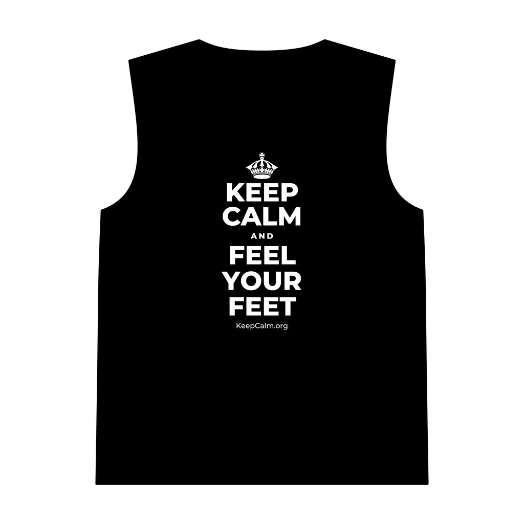 KEEP CALM AND FEEL YOUR FEET Tank Top