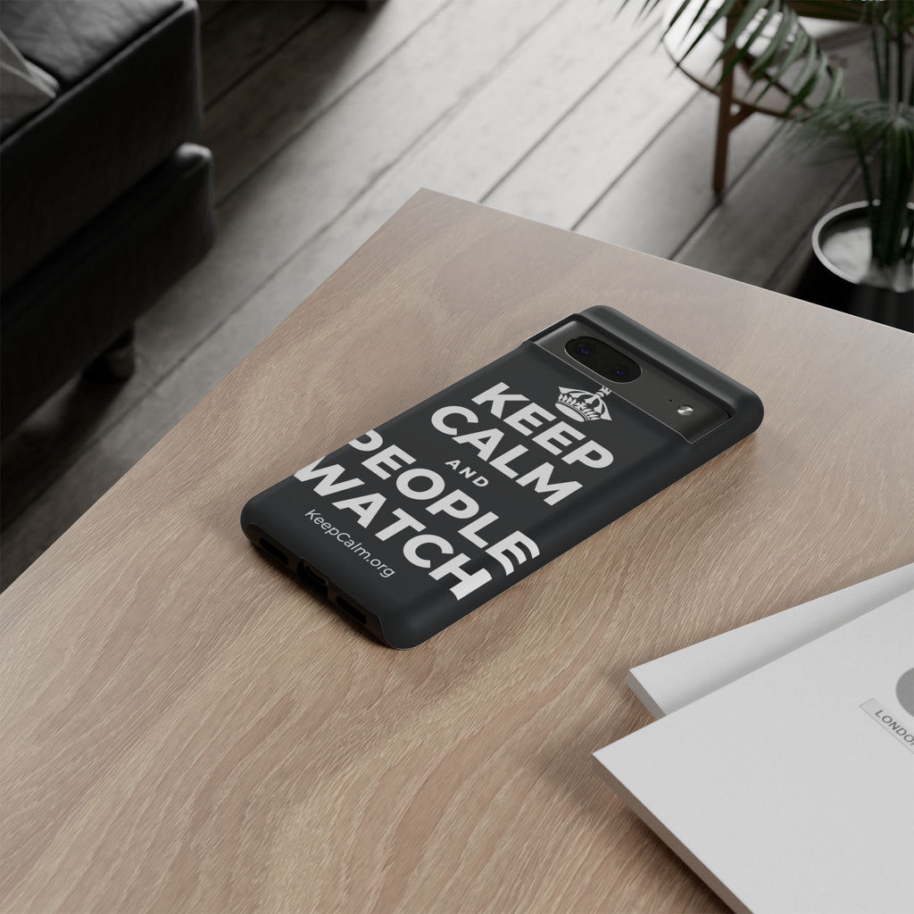 KEEP CALM AND PEOPLE WATCH Phone Case (Dark)