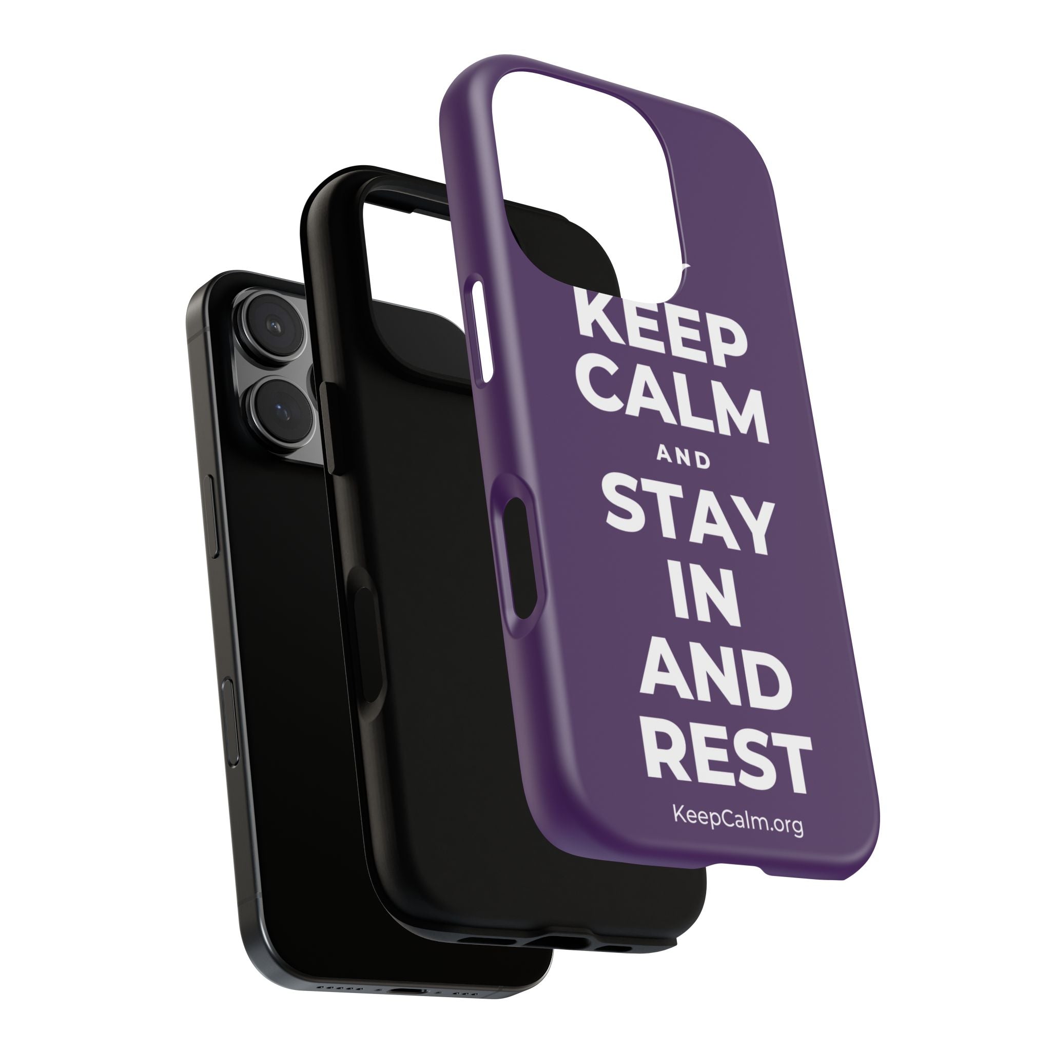 KEEP CALM AND STAY IN AND REST Phone Case