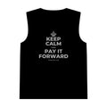 KEEP CALM AND PAY IT FORWARD Tank Top