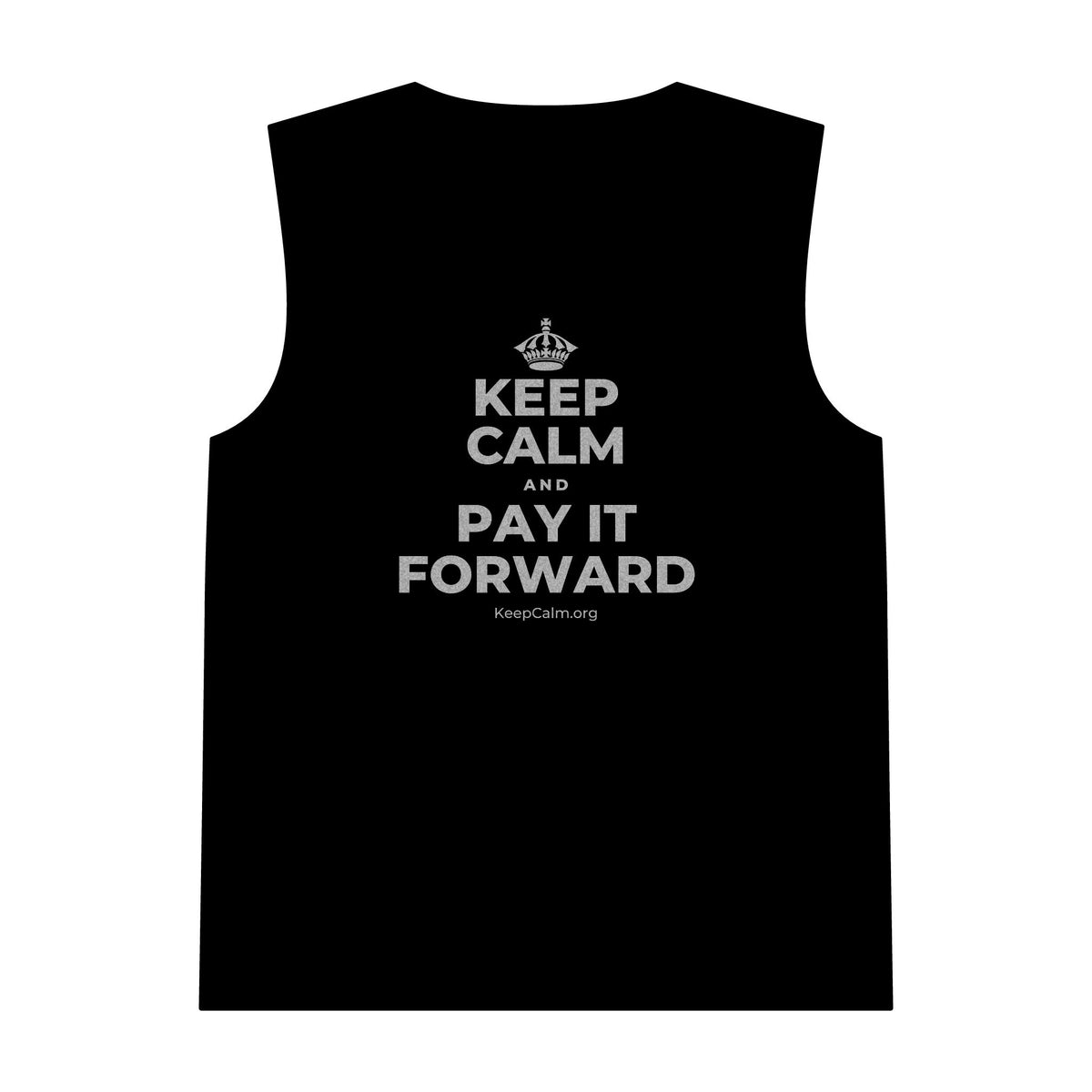 KEEP CALM AND PAY IT FORWARD Tank Top