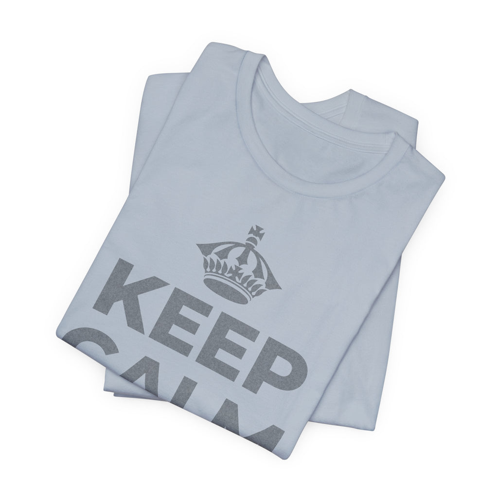 KEEP CALM AND 相信好事正在路上 T-Shirt (White–Asphalt)