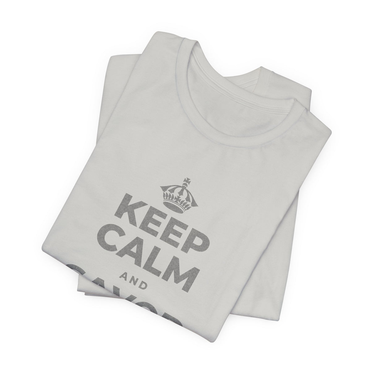 KEEP CALM AND SAVOR THIS MOMENT T-Shirt (Baby Blue–Silver)