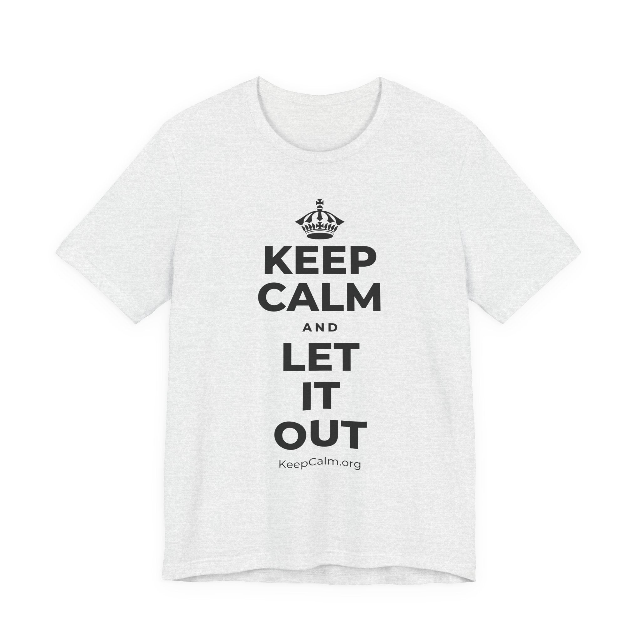 KEEP CALM AND LET IT OUT T-Shirt (Soft Cream–Heather Mauve)
