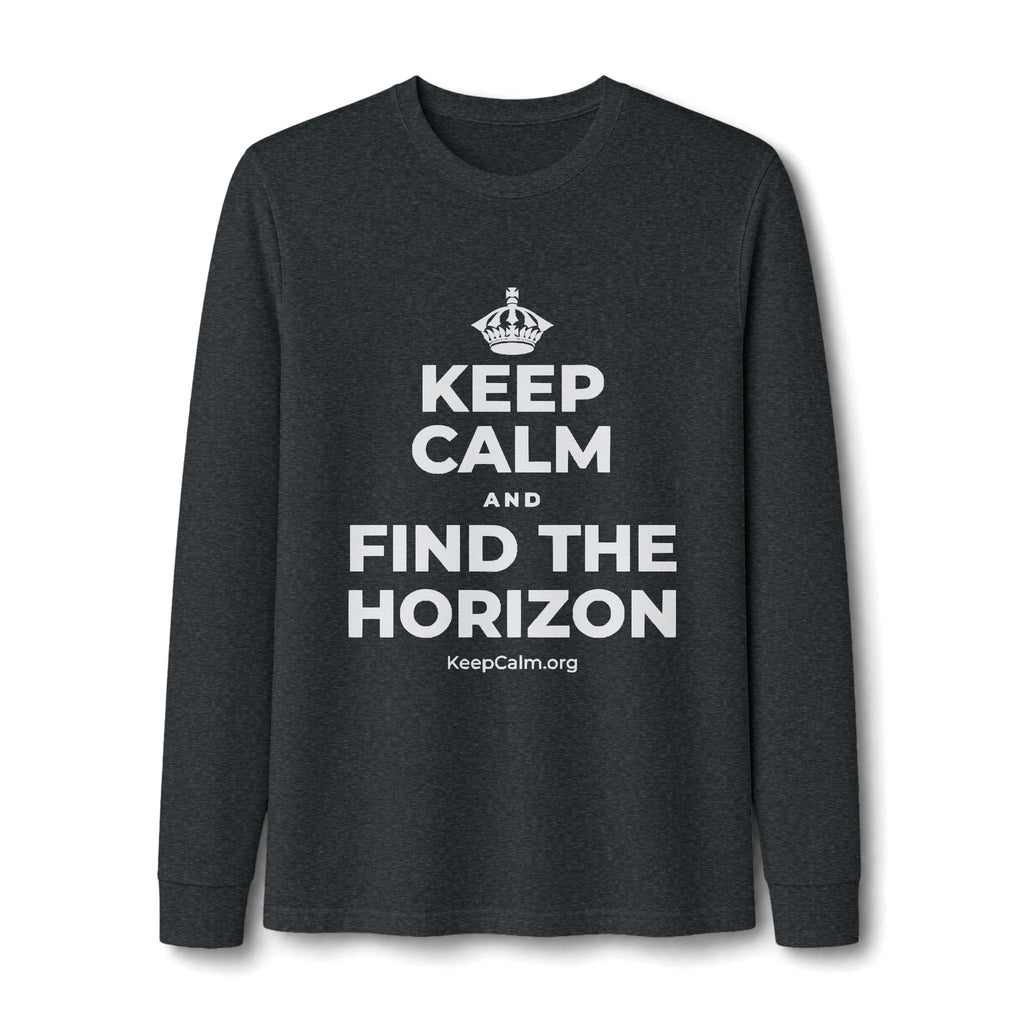 KEEP CALM AND FIND THE HORIZON Long Sleeve Tee