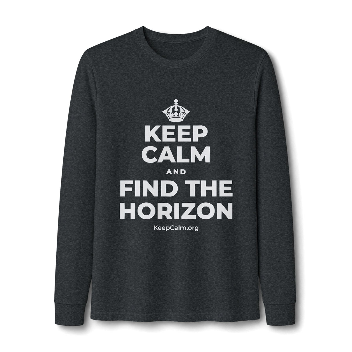 KEEP CALM AND FIND THE HORIZON Long Sleeve Tee