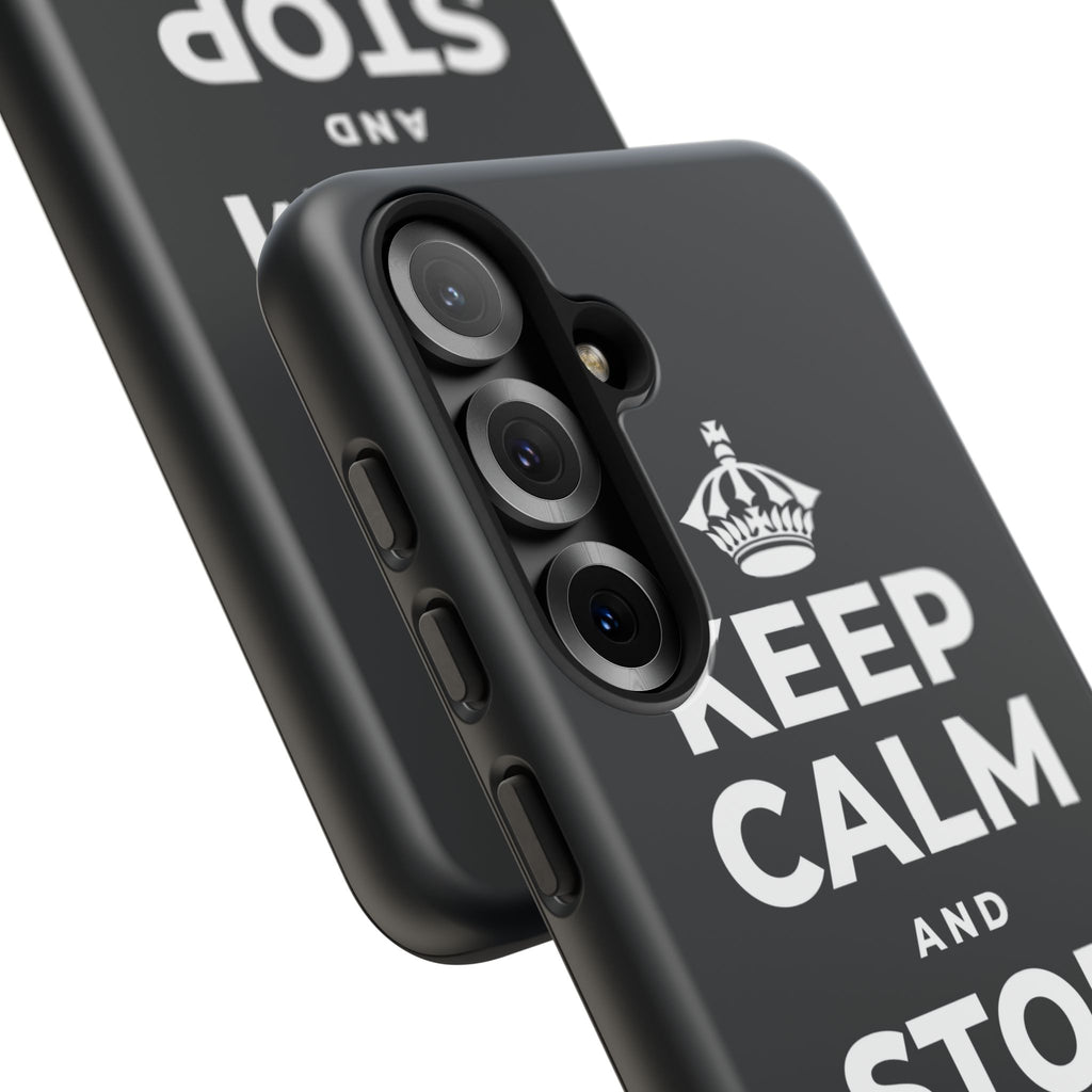 KEEP CALM AND STOP FORCING IT Phone Case (Dark)